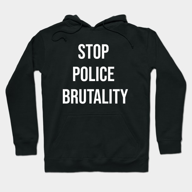 Stop police brutality Hoodie by Coolthings